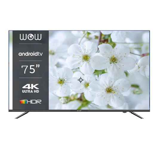 TELEVISEUR WOW 75" SMART ANDROID 4K
WA75SU7200C3